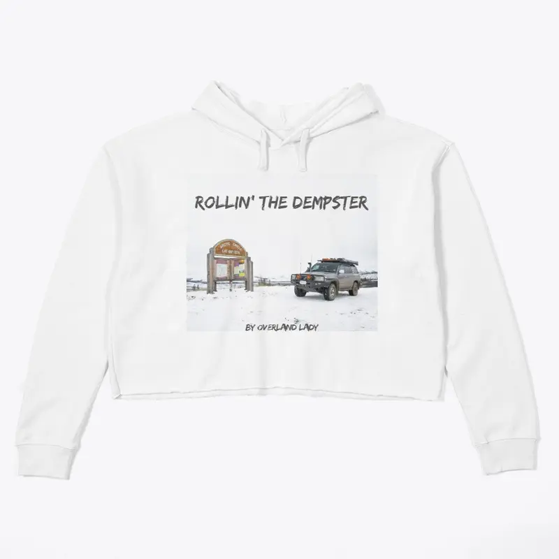 Rollin' The Dempster Crop Hoodie